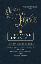 Voyage En France - Anjou-touraine-chateaux De La Loire