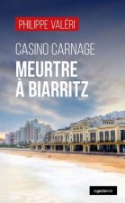Casino Carnage - Meurtre A Biarritz