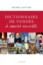 Dictionnaire De Vendee A Coeurs Ouverts
