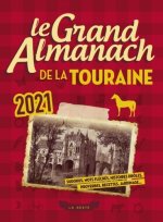 Le Grand Almanach De La Touraine 2021