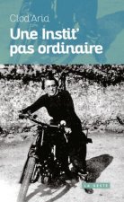Une Instit' Pas Ordinaire