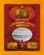 Contes Des Landes Sauvages