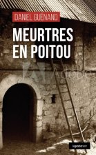 Meurtres En Poitou