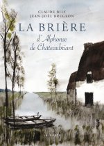 La Briere D'alphonse De Chateaubriant
