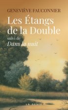 Les Etangs De La Double