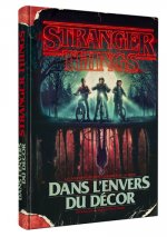 Stranger Things - Dans l'envers du décor