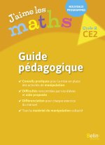 J'aime les maths CE2 - Guide pédagogique 2018