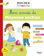 MON ANNÉE DE MOYENNE SECTION BOSCHER MATERNELLE