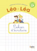 NOUVEAU LEO ET LEA - Cahier d'écriture - CP