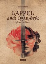 L'Appel des quarante - livre 1