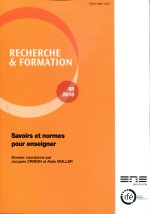RECHERCHE ET FORMATION, N 88/2018. SAVOIRS ET NORMES POUR ENSEIGNER