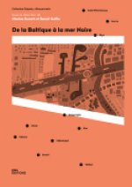 De la Baltique à la mer Noire - Saint-Pétersbourg, Narva, Riga, Daugavpils, Minsk, Kiev, Odessa, Sébastopol, Sotchi, Tbilissi