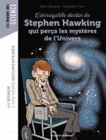 L'incroyable destin de Stephen Hawking qui perca les mysteres de