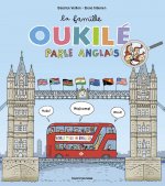 La famille Oukilé parle anglais