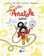 Les idées folles d'Anatole, Tome 01