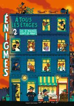 NE Enigmes à tous les étages Tome 2 Les douze mauvais coups de minuit