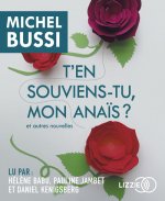 T'en souviens-tu, mon Anaïs ?