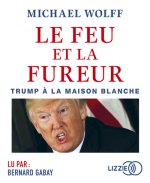 Le Feu et la Fureur