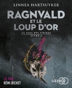 La saga des vikings - livre 1 Ragnvald et le loup d'or