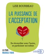 La puissance de l'acceptation