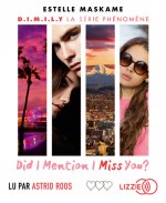 Did I Mention I Miss You ? - tome 3