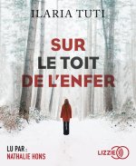 Sur le toit de l'enfer