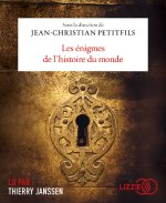 Les énigmes de l'histoire du monde