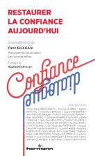 Restaurer la confiance aujourd'hui