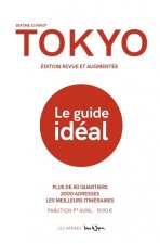 Tokyo - Le guide idéal (2e édition)
