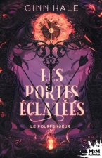 Les Portes éclatées