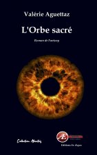 L'ORBE SACRE