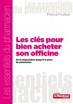 LES CLES POUR BIEN ACHETER SON OFFICINE