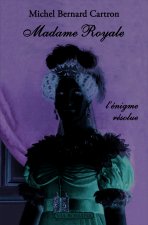 MADAME ROYALE