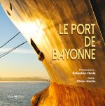 Port de Bayonne (Le)
