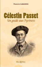 Célestin Passet, un guide aux Pyrénées