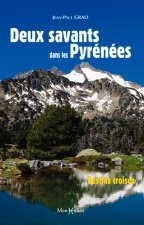 Deux savants dans les Pyrénées