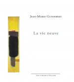 LA VIE NEUVE