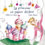 La princesse en papier déchiré - LIVRE + CD