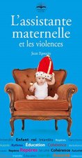 L ASSISTANTE MATERNELLE ET LES VIOLENCES