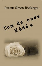 Nom de code Médée
