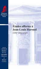 Études offertes à Jean-Louis Harouel liber amicorum