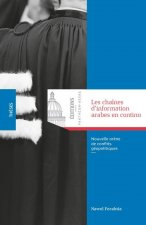 LES CHAÎNES D'INFORMATION ARABES EN CONTINU