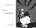 C'est moi Le Petit Dernier
