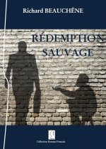 Rédemption sauvage