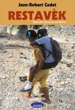 Restavèk enfant esclave en Haïti