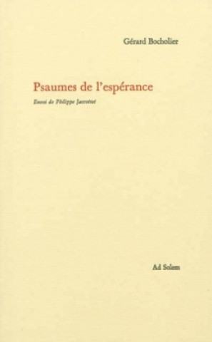 Les psaumes de l'espérance