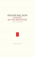 Avance en vie profonde