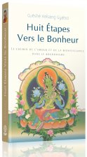 Huit Etapes Vers Le Bonheur
