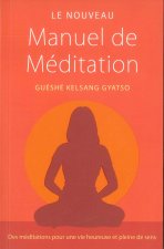 Le nouveau manuel de méditation