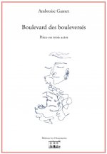 Boulevard des bouleversés